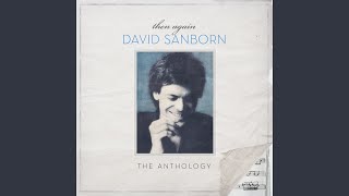Snakes - David Sanborn