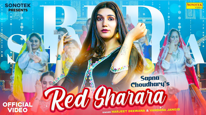 Red Sharara (Official Video) Sapna Choudhary | Harjeet Deewana | New Haryanvi Song 2024