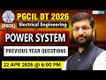 PGCIL DT 2026 | Power System PYQ 🔥| Practice Session | Electrical Engineering by Sumit Sir #pgcil