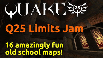 Quake 25 Showcase: Q25 Limits Jam