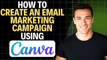 How to Create an Email Marketing Campaign for Beginners (Using Canva) 2025 (Complete Walkthrough)