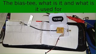 The bias-tee, what is it and what is it used for?