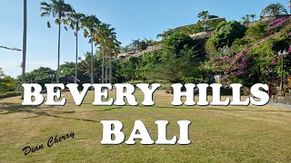 Beverly Hills ada juga di Bali ya| The Beverly Hills Bali A Luxury Villas and Spa by Transera| Dian