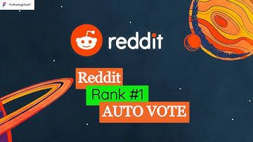 How to Get Unlimited Upvotes on Any Reddit Post in 2022  - Followinglike Easy Tutorial