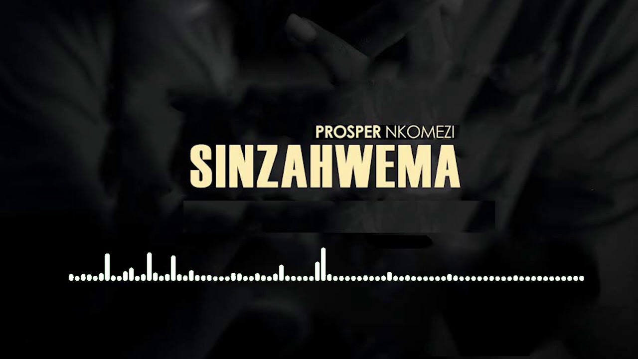 Prosper Nkomezi   SinzahwemaamamaraOfficial audio