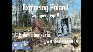 Exploring #Poland #Vilko guolis Hitlerio bunkeris - 1 dalis.
