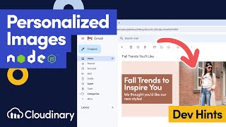 personalized email images with cloudinary node.js sdk - dev hints