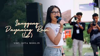 LANGGENG DAYANING RASA (LDR) | Voc. Dita Merlin❃KMB MUSIC❃Bhaktikaryans Festival 2024❃REMBO AUDIO❃