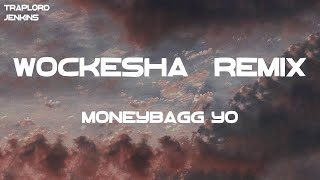 Moneybagg Yo - Wockesha (with Lil Wayne \& Ashanti) - Remix (Lyrics)