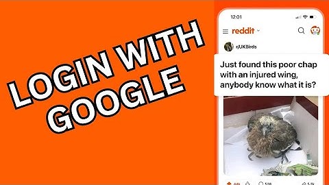 How to Login Reddit Account with Google 2025?