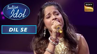 'Bahut Pyar Karte Hai' पर Senjuti की दिल छू लेने वाली Singing | Indian Idol S13 | Dil Se