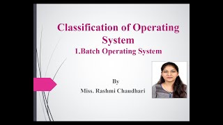 Batch Operating System