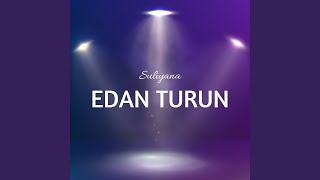 Edan Turun