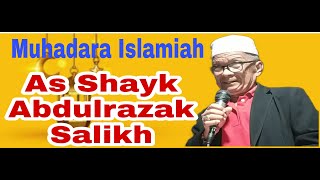 muhadara Islamiah by As Shayk Abdulrazak Salikh