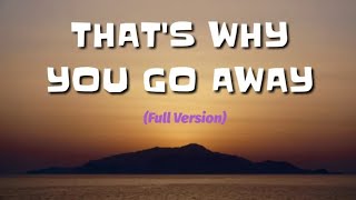 THAT'S  WHY YOU GO AWAY-Full Version by Fatin Majidi(TikTok Song)