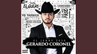 Video thumbnail of "Gerardo Coronel - Que Nos Paso"