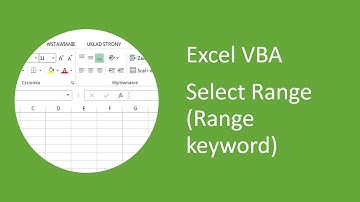 Excel VBA - How to Select Range of Cells (Range keyword)