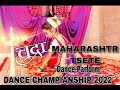 Maharastra stete dance chapionship 2022 chandra song  chandramukhi marathi moves  tanvi wagh 