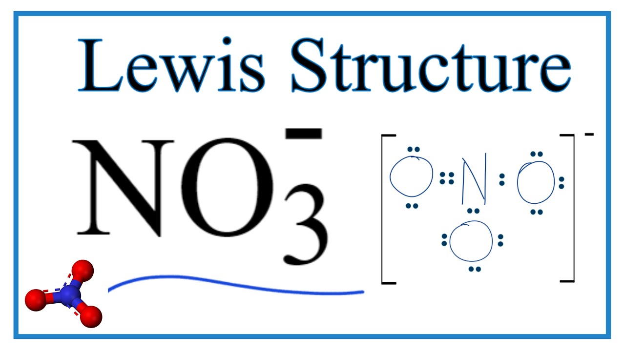 Lewis Structure For No3 Nitrate Ion