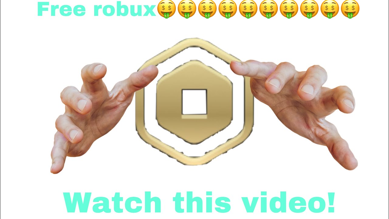 Watch this video for free robux! YouTube