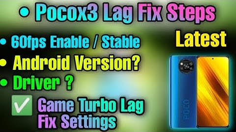 Pocox3 🔥 New All Best Possible Settings | Pocox3 Lag Fix Settings Latest 2021 | No Frame Drop No Lag
