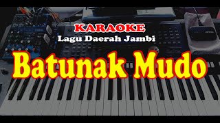 BATUNAK MUDO - KARAOKE