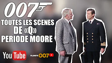 JAMES BOND - TOUTES LES SCENE DE "Q" PERIODE ROGER MOORE