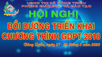 Chuyên đề : Chương trình giáo dục phổ thông 2018 tổng thể