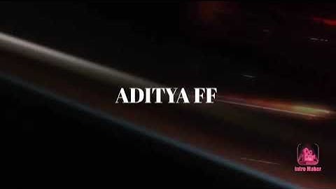 Aditya FF my introduction video.