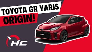 Toyota GR Yaris Origin: why the brand developed it