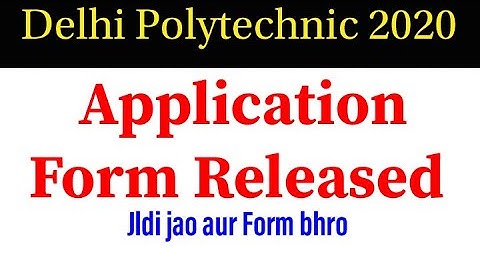 CET DELHI 2020|Delhi Polytechnic 2020|Application Form Released|Application Form As Gya.