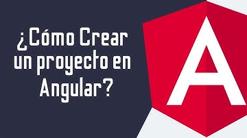 Cómo crear un proyecto en Angular?