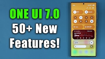 Samsung ONE UI 7 is HERE - 50+ New Features and Changes! (Android 15)