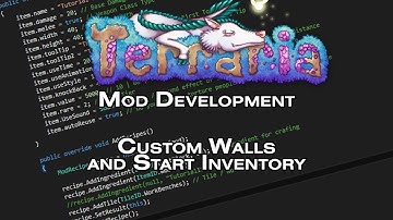 OUTDATED! - Terraria Mod Development Tutorial - Custom Walls and Inventory - tModLoader 0.9
