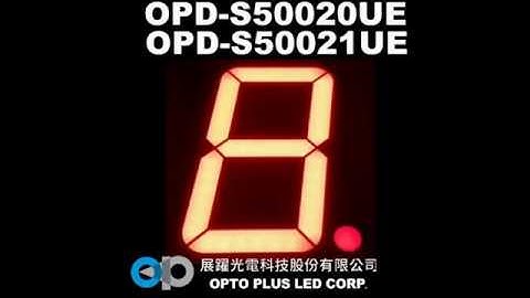 Ultra OrangeRed | OPD-S50020UE | OPD-S50021UE | 7-segment display | OPTO PLUS LED Corp. 展躍光電科技股份有限公司