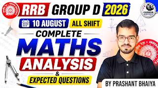 RRB GROUP D 2026 | Aug 10 All Shifts | Complete Maths Review & Expected Questions