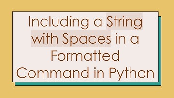 Including a String with Spaces in a Formatted Command in Python