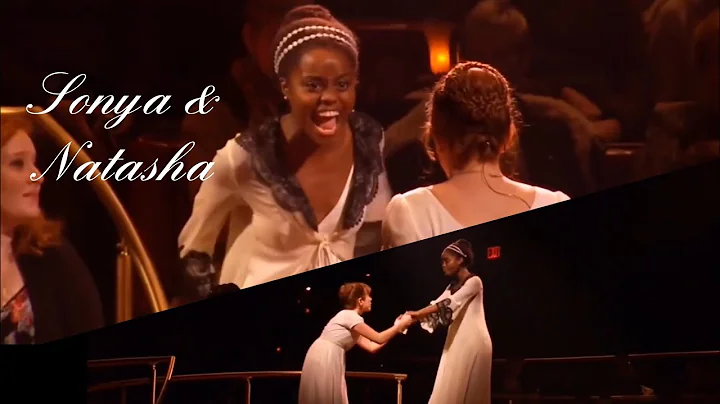 Sonya & Natasha  Natasha, Pierre & the Great Comet...