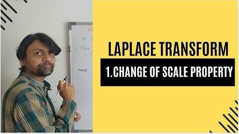Laplace Transform Engineering Mathematics| CHANGE OF SCALE Property |M3|B.Sc||All UNIVERSITIES
