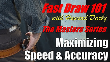 Fast Draw 101 - Maximizing Speed & Accuracy