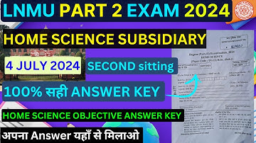 Lnmu Part 2 Home Science Subsidiary Objective Answer key 2024 @Brainstorm977