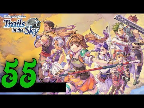 Прохождение The Legend of Heroes: Trails in the Sky SC #55 На Русском