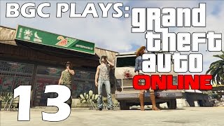 BGC Plays: GTA Online (PC) - Ep.13 - Hillbilly Rampage