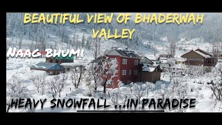 || Heavy snowfall in BHADERWAH valley || Doda || JammuKashmir UT || INDIA