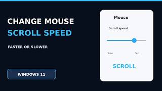 How to Change Mouse Scroll Speed in Windows 11