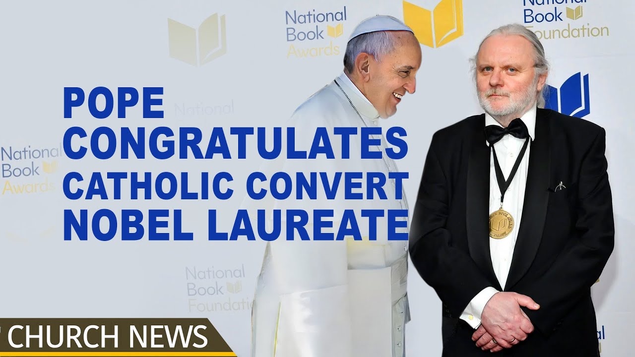 Church News | Pope congratulates Catholic Convert Nobel Laureate | 30 ...