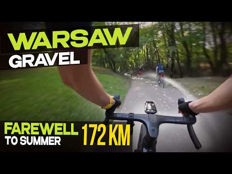 Warsaw Gravel: Farewell to Summer with NGE - 172km