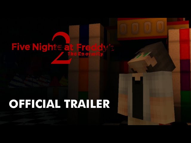 Five Nights at Freddy's 2: The Enormity (2020) - IMDb