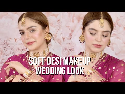 Soft Desi Makeup | wedding look