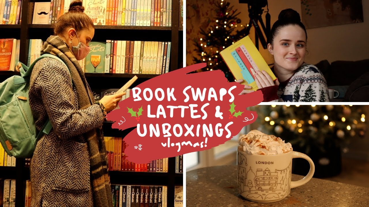 BOOK SWAPS, LATTES & UNBOXINGS // vlogmas days 6 - 9